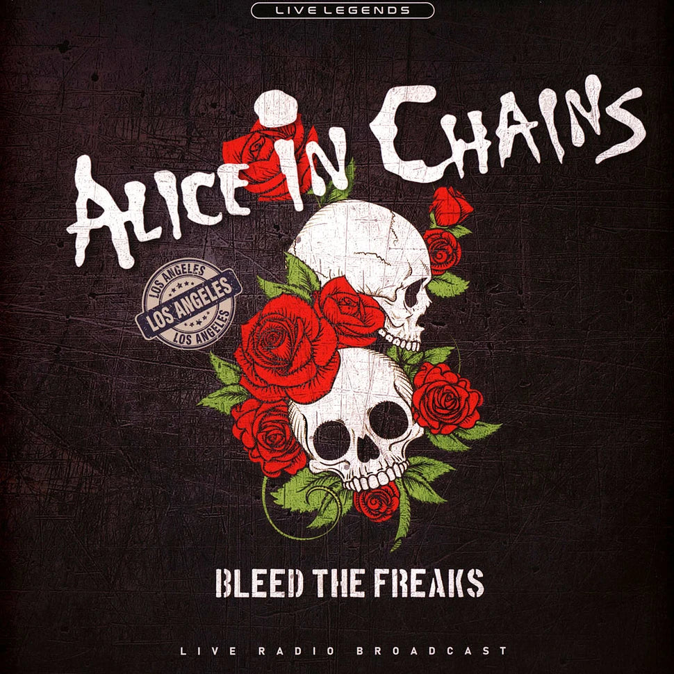 ALICE IN CHAINS - Bleed the freaks