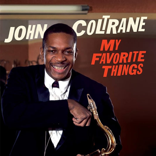 JOHN COLTRANE - My favorite things