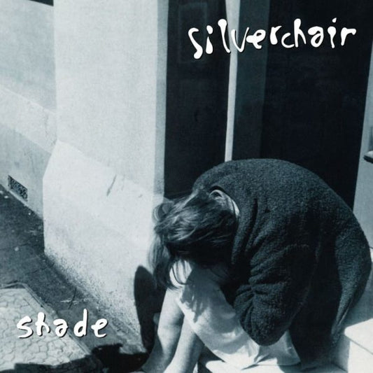 SILVERCHAIR - Shade