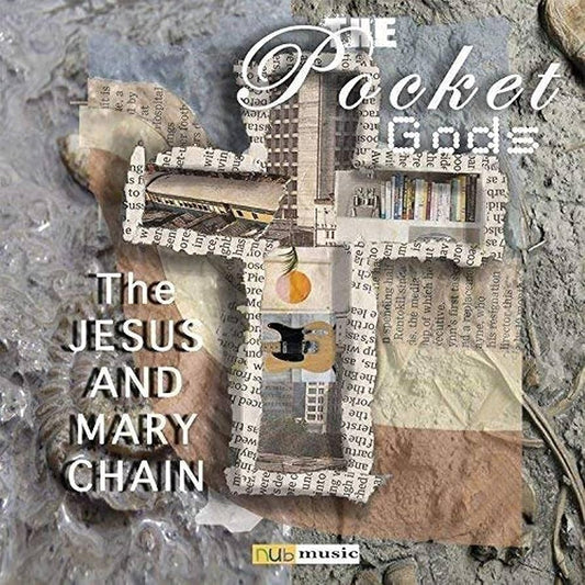 THE JESUS AND THE MARY CHAIN - The pocket gods