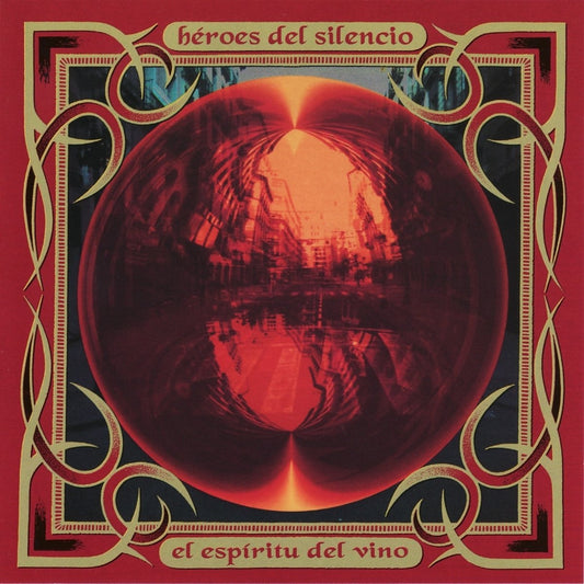 HÉROES DEL SILENCIO - El espíritu del vino