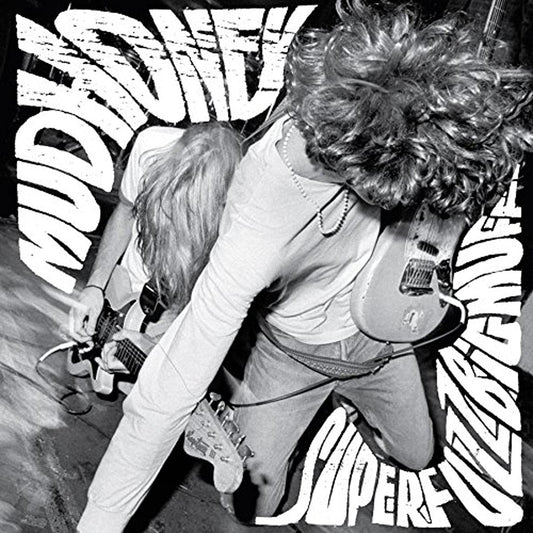 MUDHONEY - Superfuzz Bigmuff
