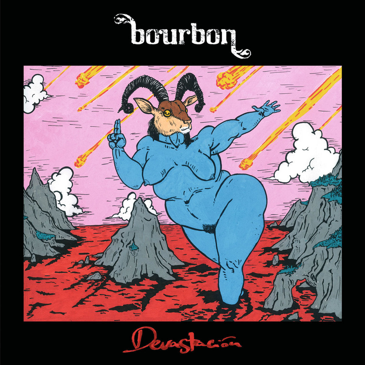 BOURBON - Devastación