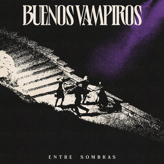 BUENOS VAMPIROS - Entre sombras