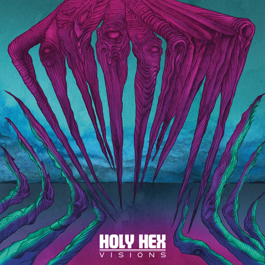 HOLY HEX - Visions