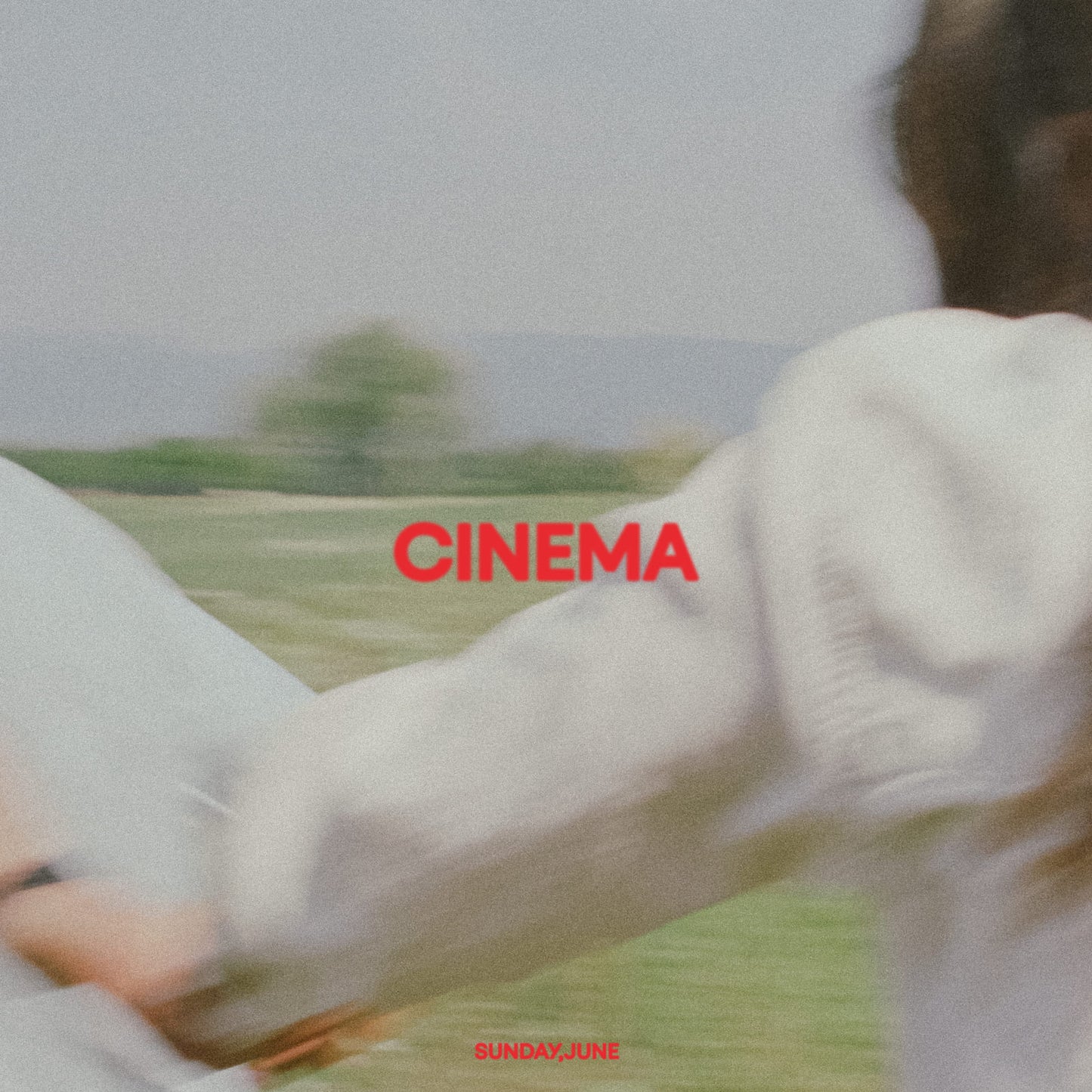 SUNDAY,JUNE - Cinema