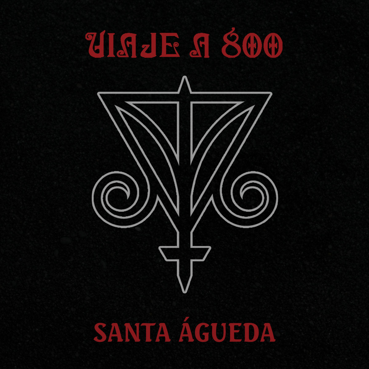 VIAJE A 800 - Santa Águeda