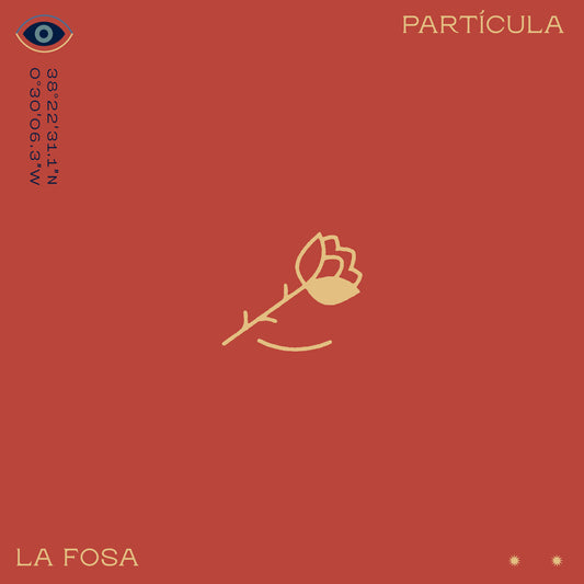 PARTÍCULA - La Fosa