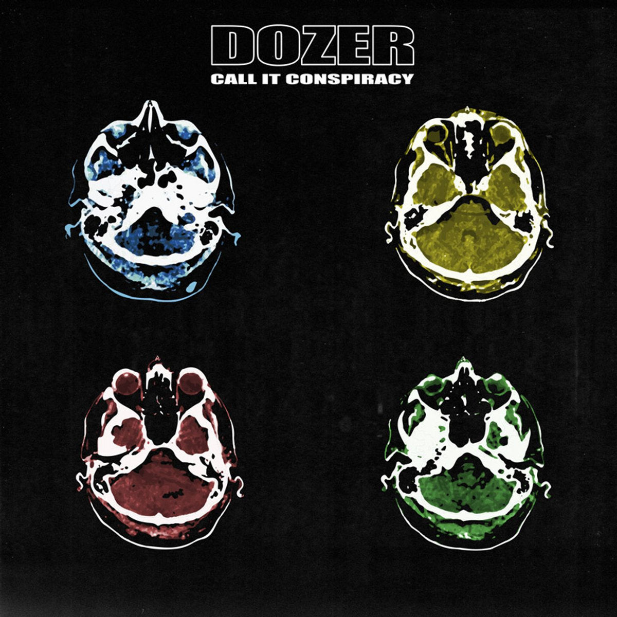 DOZER - Call it conspiracy