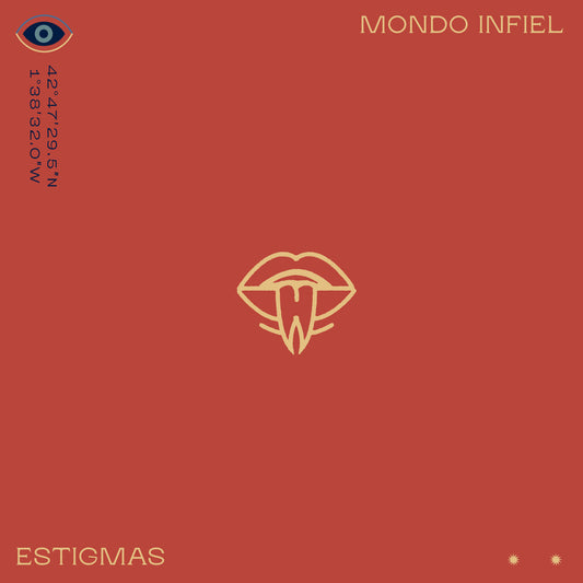 MONDO INFIEL - Estigmas