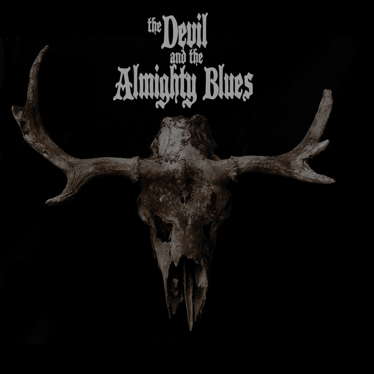 THE DEVIL AND THE ALMIGHTY BLUES - I