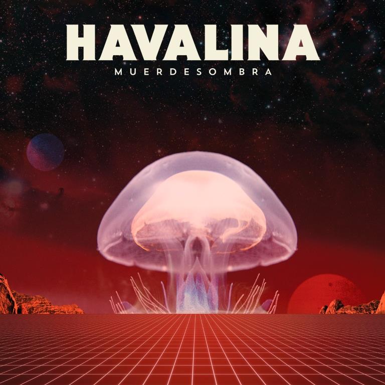HAVALINA - Muerdesombra
