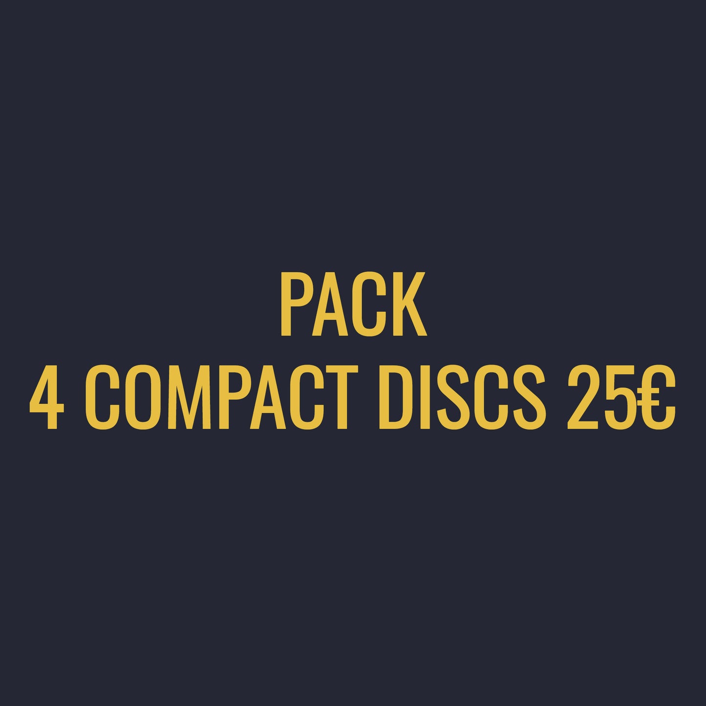 PACK 4 COMPACT DISCS 25€